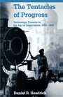 Cover: The Tentacles of Progress - Oxford University Press Inc
