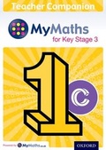 Cover: MyMaths for Key Stage 3: Teacher Companion 1C - Oxford University Press