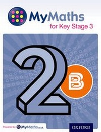 Enlarge image Cover: MyMaths for Key Stage 3: Student Book 2B - Oxford University Press