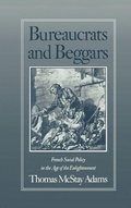 Cover: Bureaucrats and Beggars - Oxford University Press Inc