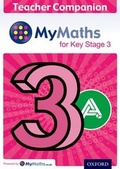 Cover: MyMaths for Key Stage 3: Teacher Companion 3A - Oxford University Press