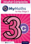 Cover: MyMaths for Key Stage 3: Teacher Companion 3C - Oxford University Press