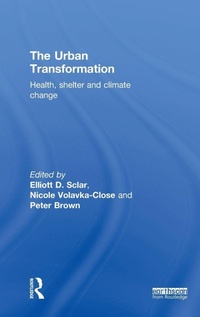 Enlarge image Cover: The Urban Transformation - Earthscan Ltd