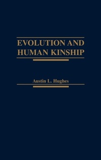 Enlarge image Cover: Evolution and Human Kinship - Oxford University Press