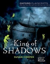 Enlarge image Cover: Oxford Playscripts: King of Shadows - Oxford University Press