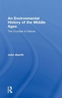 Cover: An Environmental History of the Middle Ages - Routledge