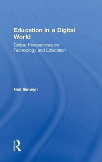 Enlarge image Cover: Education in a Digital World - Routledge