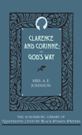 Cover: Clarence and Corinne, or God's Way - Oxford University Press Inc