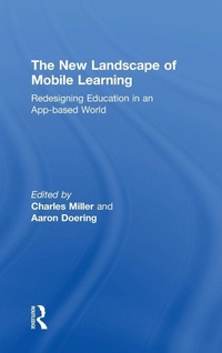 Enlarge image Cover: The New Landscape of Mobile Learning - Routledge