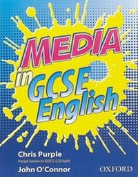 Enlarge image Cover: Media in GCSE English - Oxford University Press