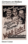 Cover: Germans on Welfare - Oxford University Press Inc