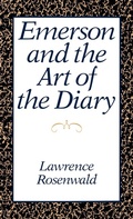 Cover: Emerson and the Art of the Diary - Oxford University Press Inc