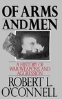 Cover: Of Arms and Men - Oxford University Press