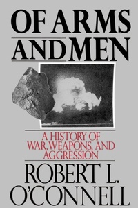 Enlarge image Cover: Of Arms and Men - Oxford University Press Inc