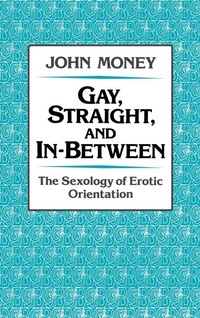 Enlarge image Cover: Gay, Straight, and In-Between - Oxford University Press Inc