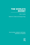 Cover: The World's Money (RLE: Banking & Finance) - Routledge