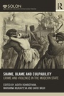 Cover: Shame, Blame, and Culpability - Routledge