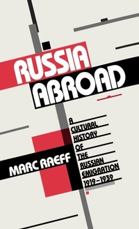 Enlarge image Cover: Russia Abroad - Oxford University Press