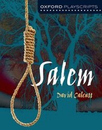 Enlarge image Cover: Oxford Playscripts: Salem - Oxford University Press