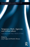Cover: Temporary Work, Agencies and Unfree Labour - Routledge