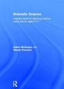 Cover: Dramatic Science - Routledge