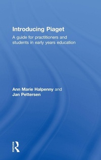 Enlarge image Cover: Introducing Piaget - Routledge