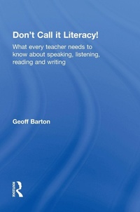 Enlarge image Cover: Don't Call it Literacy! - Routledge