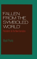 Cover: 'Fallen from the Symboled World' - Oxford University Press Inc