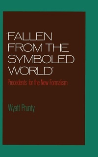 Enlarge image Cover: 'Fallen from the Symboled World' - Oxford University Press Inc