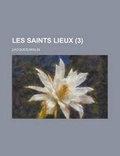Cover: Les Saints Lieux (3) - Rarebooksclub.com