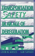 Cover: Transportation Safety in an Age of Deregulation - Oxford University Press
