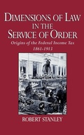 Cover: Dimensions of Law in the Service of Order - Oxford University Press Inc