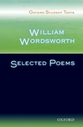 Cover: Oxford Student Texts: William Wordsworth: Selected Poems - Oxford University Press
