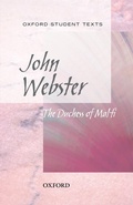 Cover: Oxford Student Texts: John Webster: The Duchess of Malfi - Oxford University Press
