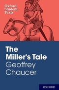 Cover: Oxford Student Texts: Geoffrey Chaucer: The Miller's Tale - Oxford University Press