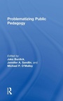 Cover: Problematizing Public Pedagogy - Routledge
