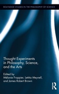 Cover: Thought Experiments in Science, Philosophy, and the Arts - Routledge