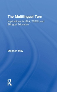 Enlarge image Cover: The Multilingual Turn - Routledge