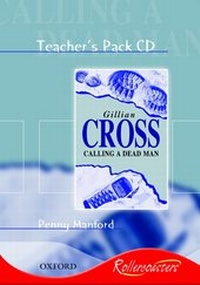 Enlarge image Cover: Calling a Dead Man Teacher Pack with CD-ROM - Oxford University Press