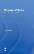 Cover: Measuring Wellbeing: Towards Sustainability? - Earthscan Ltd