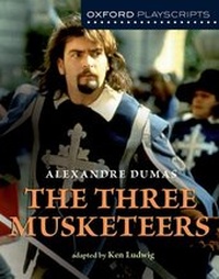 Enlarge image Cover: Oxford Playscripts: The Three Musketeers - Oxford University Press