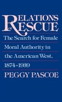 Cover: Relations of Rescue - Oxford University Press