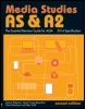 Cover: AS & A2 Media Studies: The Essential Revision Guide for AQA - Routledge
