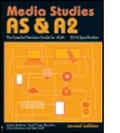 Cover: AS & A2 Media Studies: The Essential Revision Guide for AQA - Routledge