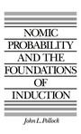 Cover: Nomic Probability and the Foundations of Induction - Oxford University Press Inc