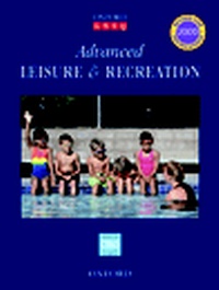 Enlarge image Cover: Advanced Leisure and Recreation - Oxford University Press