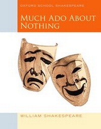 Abbildung von: Oxford School Shakespeare - Fourth Edition / Ab 11. Schuljahr - Much Ado about Nothing - Oxford University Press