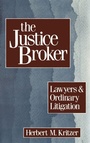 Cover: The Justice Broker - Oxford University Press Inc