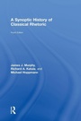Cover: A Synoptic History of Classical Rhetoric - Routledge