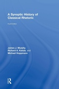 Cover: A Synoptic History of Classical Rhetoric - Routledge